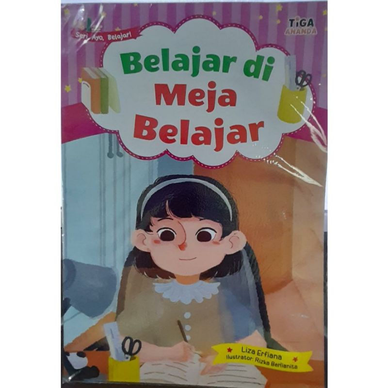Belajar di Meja Belajar : Seri Ayo, Belajar!