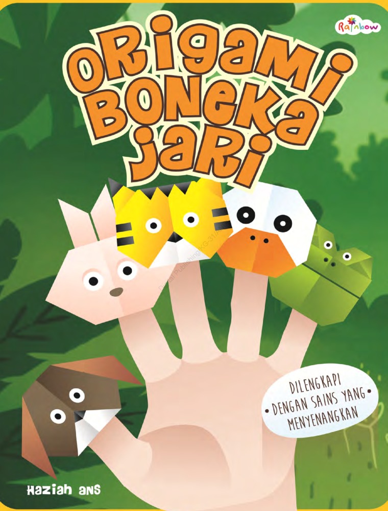 Origami boneka jari : Dilengkapi dengan sains yang menyenangkan