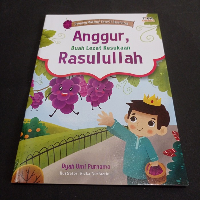 Anggur, Buah Lezat Kesukaan Rasulullah