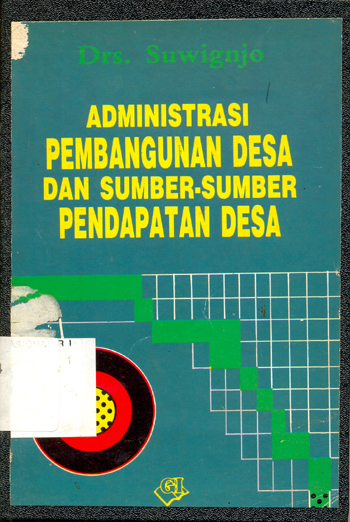 Administrasi Pembangunan Desa dan Sumber-sumber Pendapatan Desa