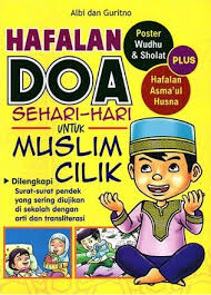 Mudah Menghafal Doa Sehari-hari untuk Muslim Cilik