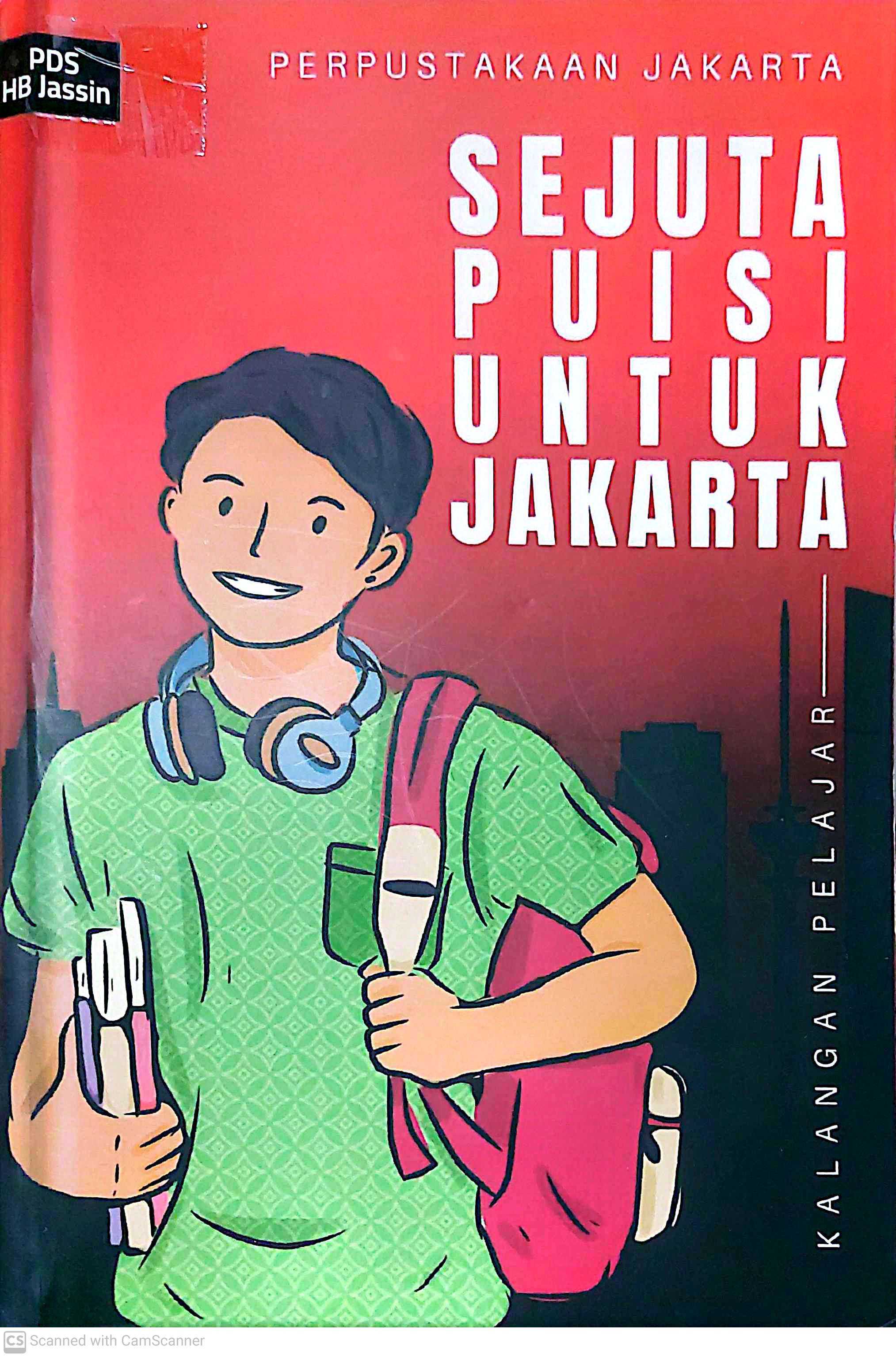 Sejuta puisi untuk Jakarta : buku 3 : karya siswa