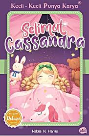 Kecil - kecil punya karya : selimut Cassandra (deluxe edition)