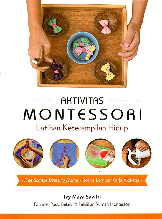 Aktivitas montessori latihan keterampilan hidup