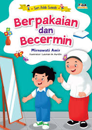 Berpakaian dan Bercermin : Seri Adab Sunnah