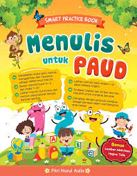 Menulis untuk Paud : Smart Practice Book