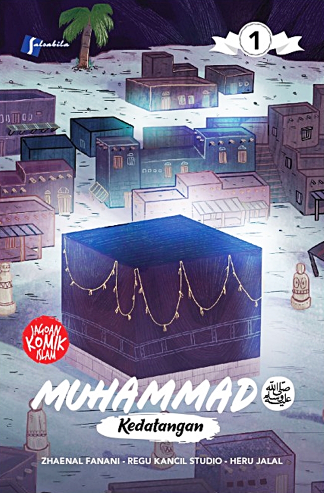 Muhammad SAW : Kedatangan