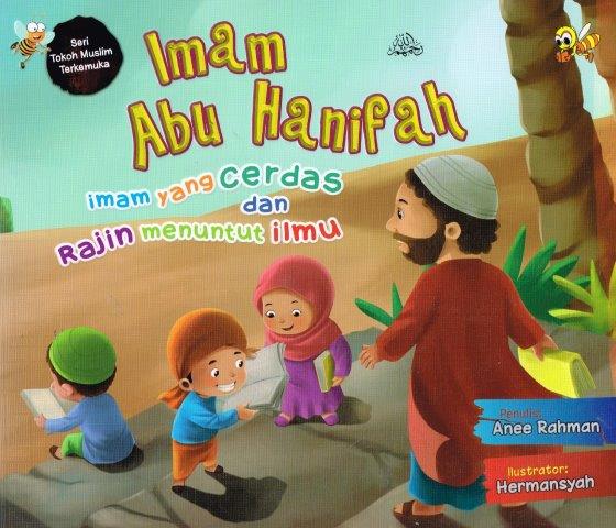 Imam Abu Hanifah : imam yang cerdas dan rajin menuntut ilmu