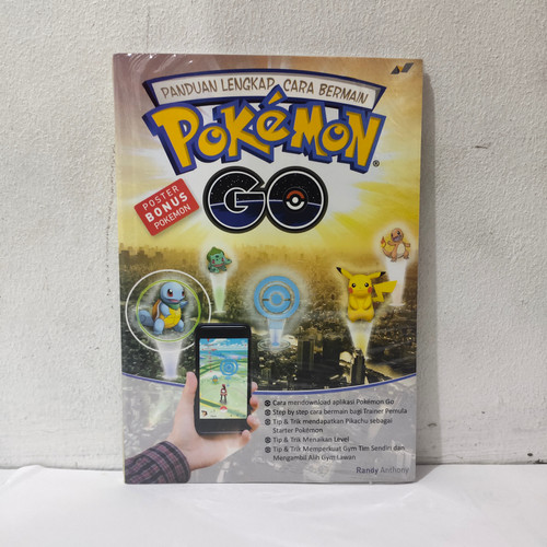 Pokemon Go : Paduan lengkap cara bermain
