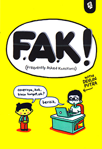 F.A.K (Frequently Asked Kuestions) : covernya,kok biasa banget, sih? berisik