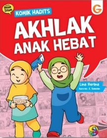 Komik hadist akhlak anak hebat