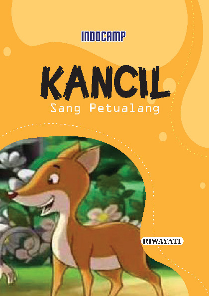 Kancil : sang petualang