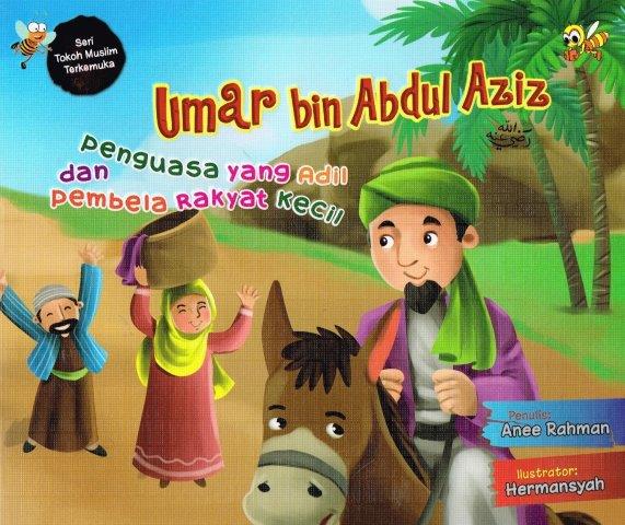 Umar bin Abdul Aziz : Penguasa yang adil dan pembela rakyat kecil