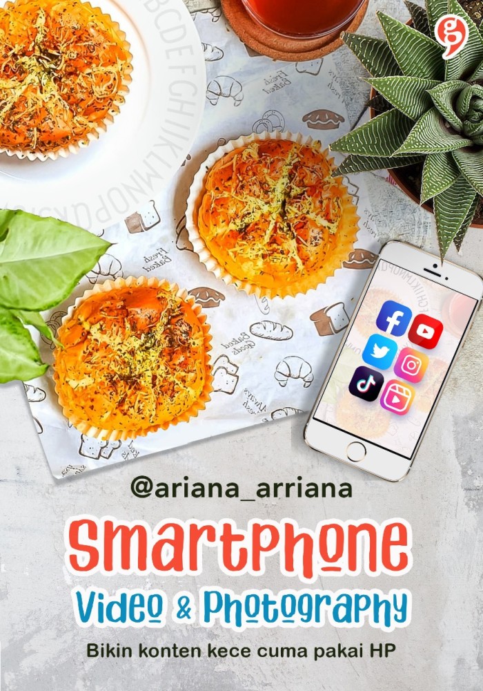 Smartphone video_ & Photography :  Bikin Konten Kece Cuma Pakai HP / Ariana_arriana_ ; Editor : Tesara Rafiantika
