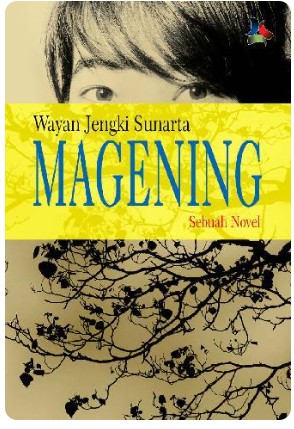 Magening / Wayan Jengki Sunarta