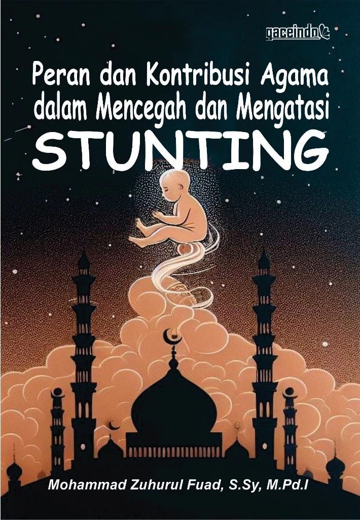 Peran dan kontribusi agama dalam mencegah dan mengatasi stunting