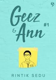 Geez & Ann #1 / Rintik Sedu; editor : Sulung  S. Hanum