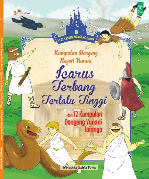 Seri cerita dongeng dunia: Kumpulan dongeng negeri Yunani