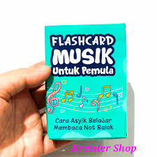 Flashcard music untuk pemula : Cara asyik belajar membaca not balok