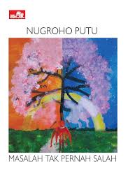 Masalah tak pernah salah