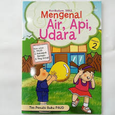Mengenal air, api, udara : Kurikulum 2013 Semester 2