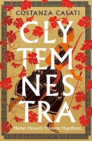 Clytemnestra / Costanza Casati