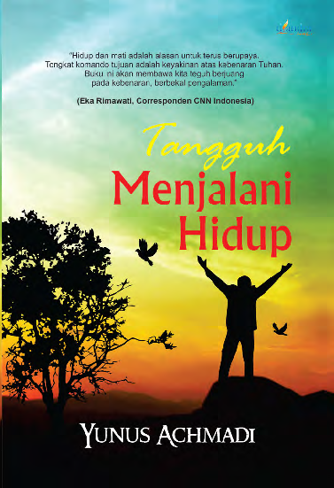 Tangguh menjalani hidup