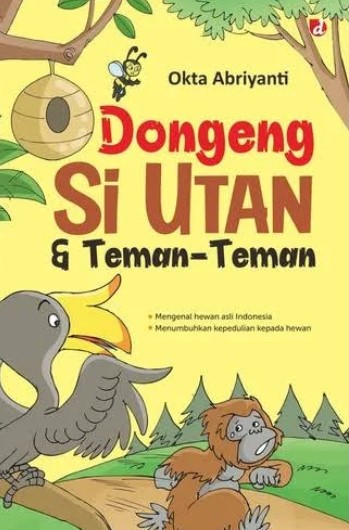 Dongeng si utan dan teman-teman