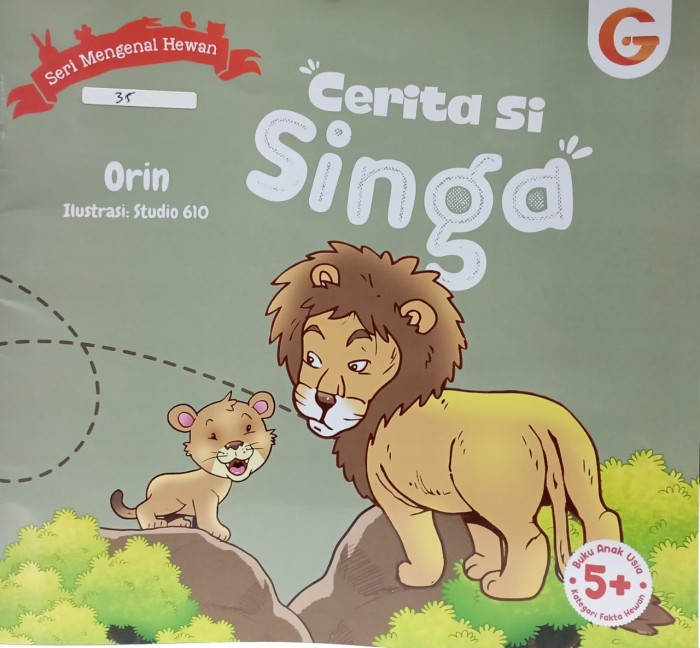 Cerita si Singa : Seri mengenal hewan