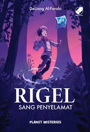 Rigel sang penyelamat : planet misterius