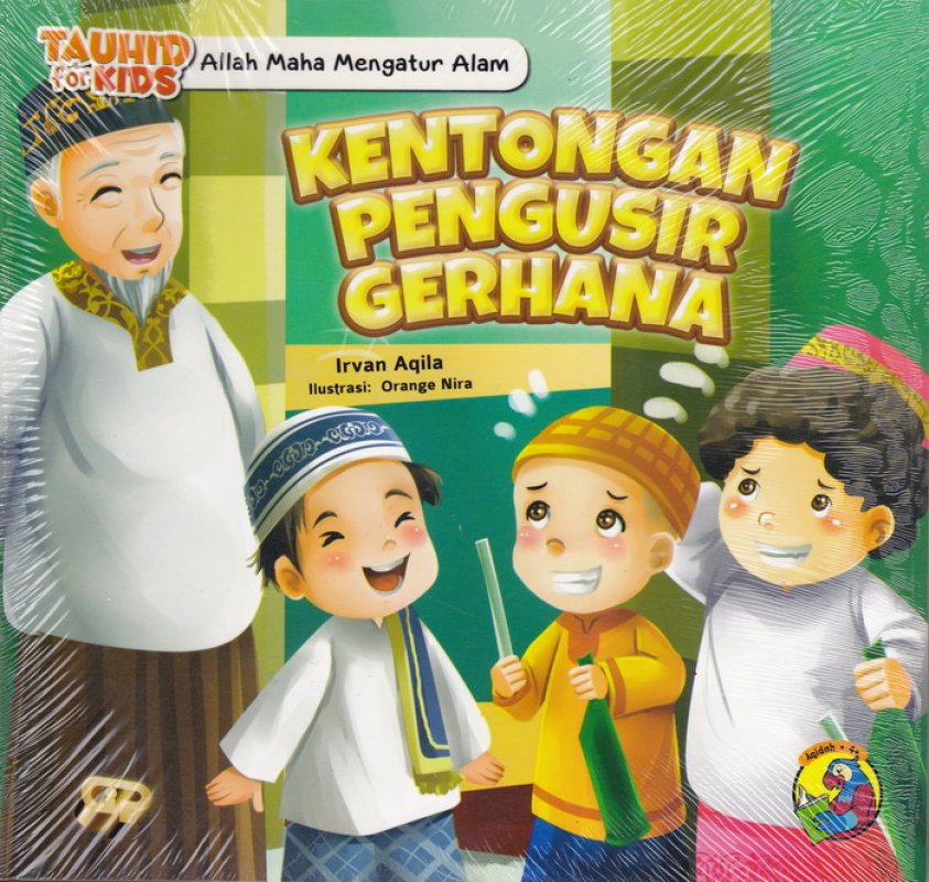 Kentongan pengusir gerhana : Seri Tauhid for Kids