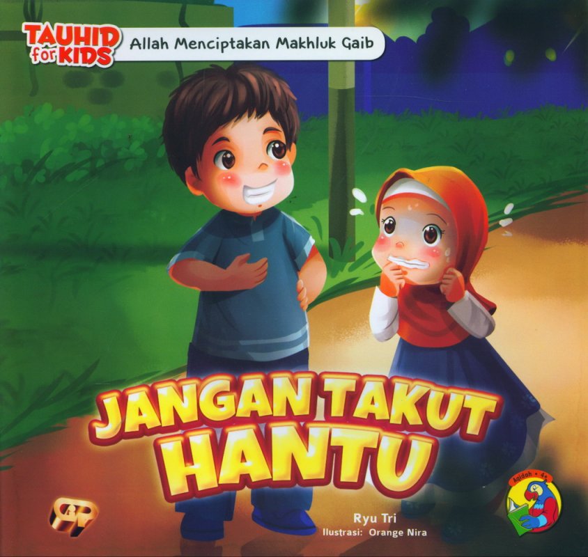 Allah menciptakan mahkluk ghaib : jangan takut hantu