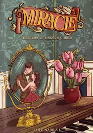 Miracle : the story of hades and chrisa