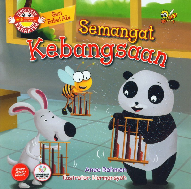 Semangat kebangsaan : Seri fabel Abi