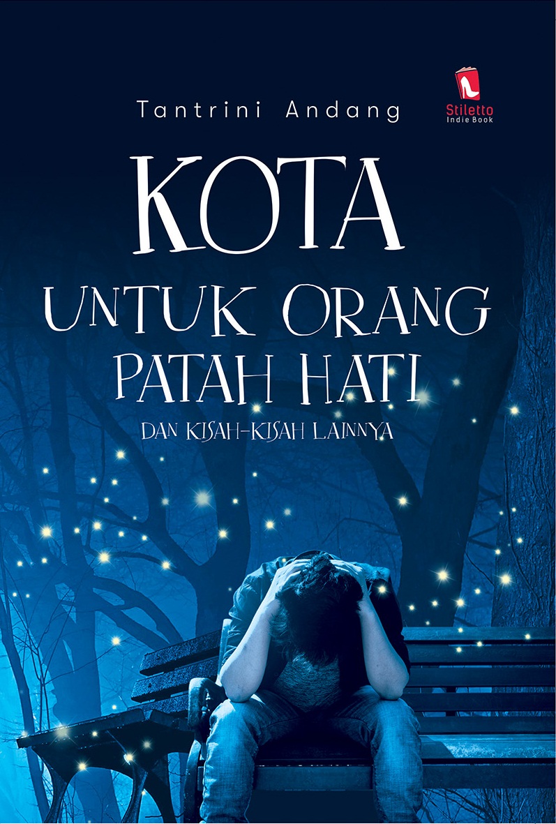 Kota untuk orang patah hati