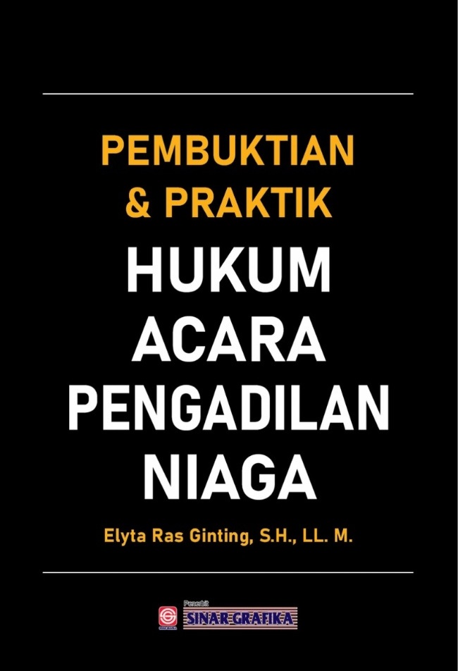 Pembuktian & praktik hukum acara pengadilan niaga