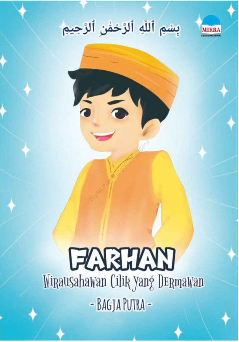 Farhan : wirausahawan cilik yang dermawan