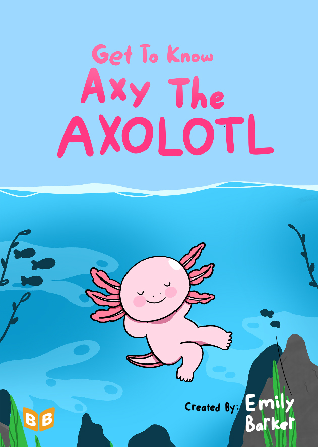 Get to know axy the axolotl