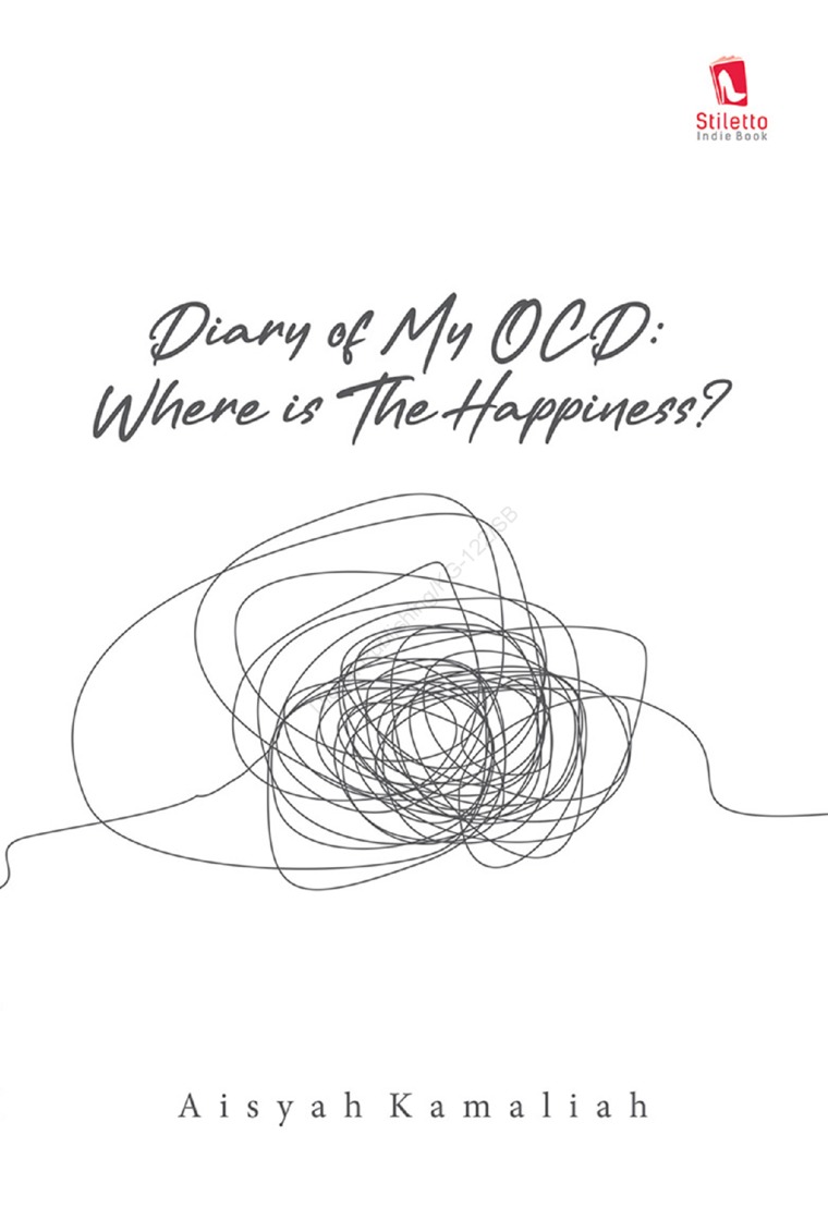 Diary of my ocd : where is thr happiness