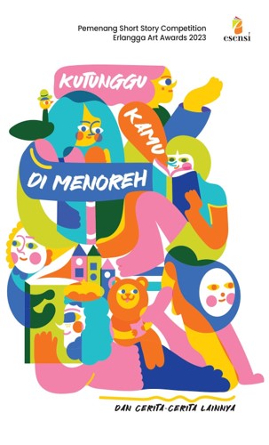 Kutunggu kamu di menoreh : dan cerita-cerita lainnya