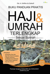 Buku panduan praktis haji & umrah terlengkap sesuai sunnah