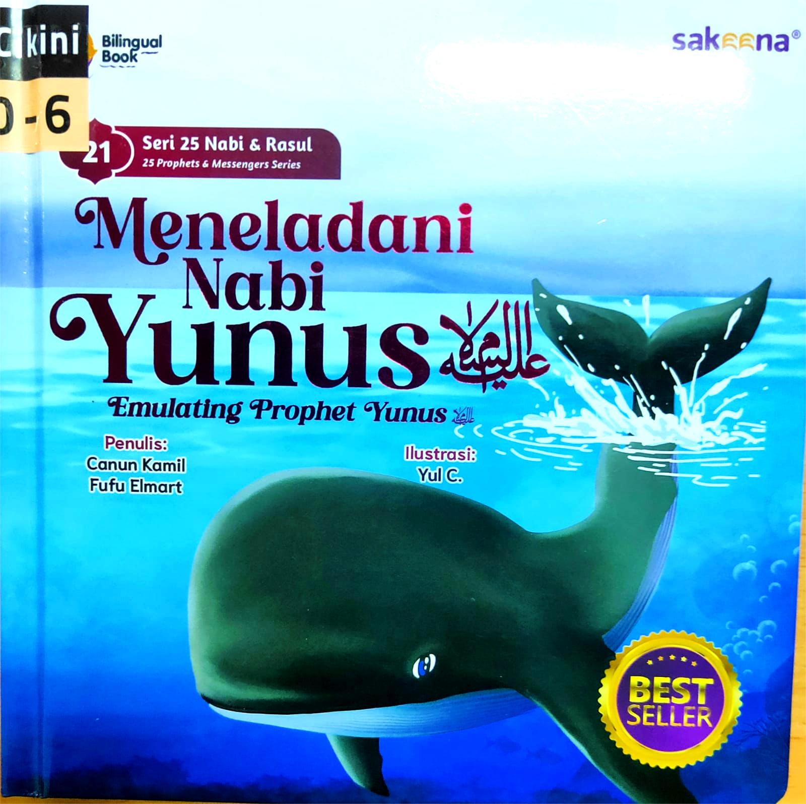 Meneladani Nabi Yunus AS = Emulating Prophet Yunus AS