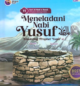 Meneladani Nabi Yusuf AS = Emulating Prophet Yusuf AS