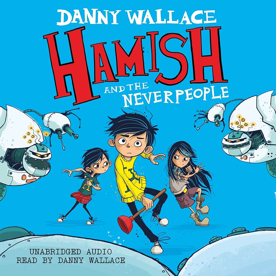 Hamish and The Neverpeople