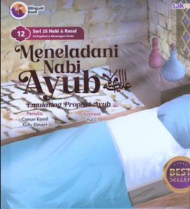 Meneladani Nabi Ayub AS = Emulating Prophet Ayub AS