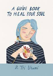 A Guide Book To Heal Your Soul