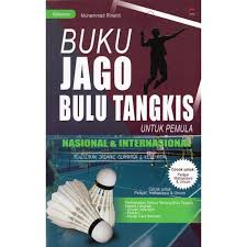 Buku Jago Bulu Tangkis Untuk