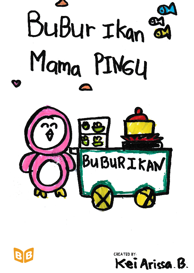 Bubur ikan mama pingu / Kei Arissa Budiman