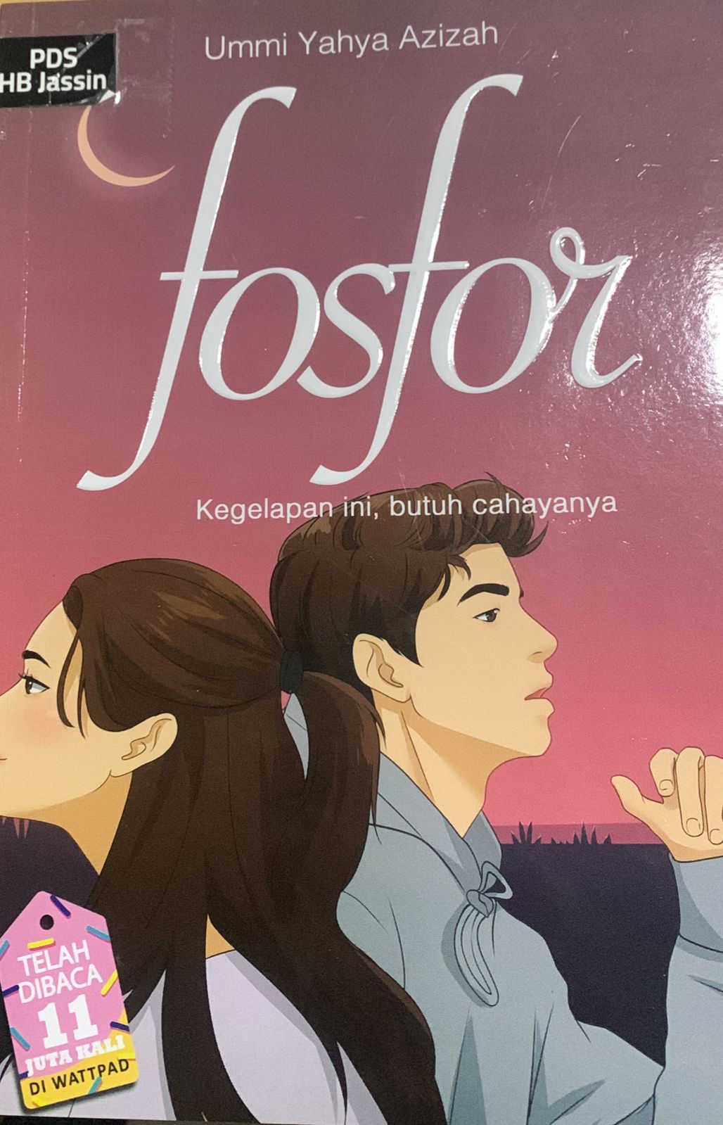 Fosfor : kegelapan ini, butuh cahanya