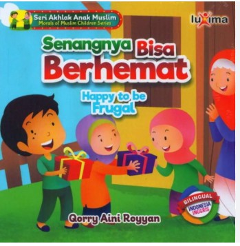 Senangnya bisa berhemat : Happy to be Frugal